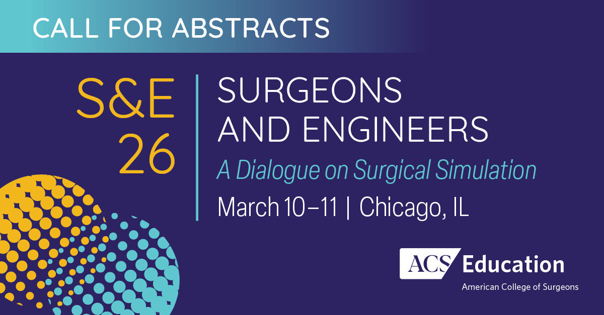 Submit Abstract for 2026 Surgeons and Engineers Meeting